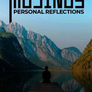 Musings Personal Reflections